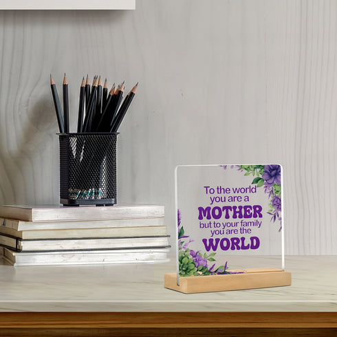 2D Flat Acrylic Sign with Wooden Stand For Mother